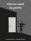 ouvremoitaporte_ouvre-moi-ta-porte.png